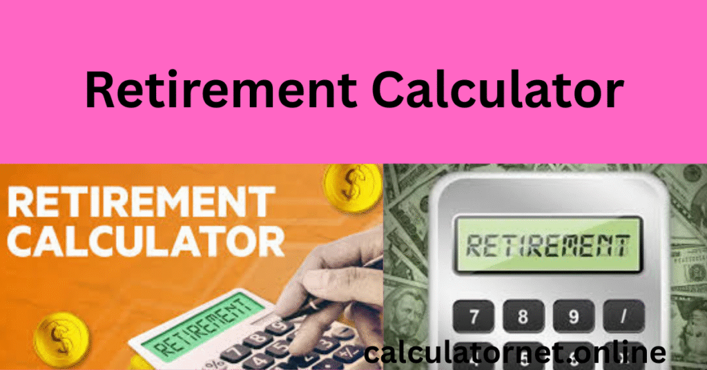 Retirement Calculator